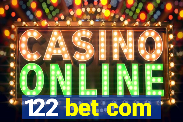 122 bet com